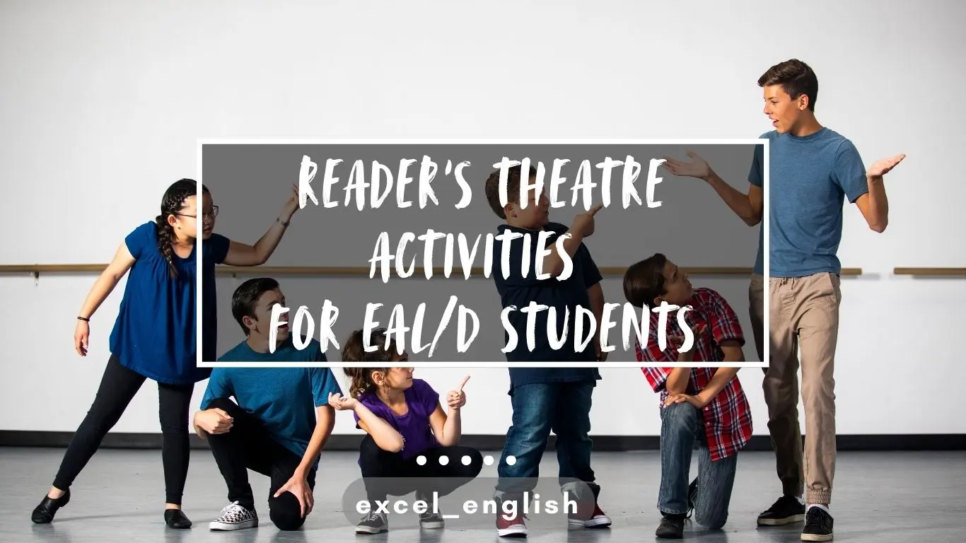 EAL/D students participating in a Reader’s Theater activity to practise speaking, fluency, and expressive reading.