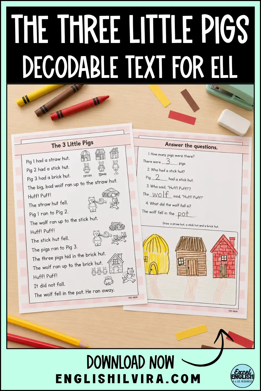 Three Little Pigs reading passage beside a completed comprehension worksheet with drawings of straw, stick and brick houses.